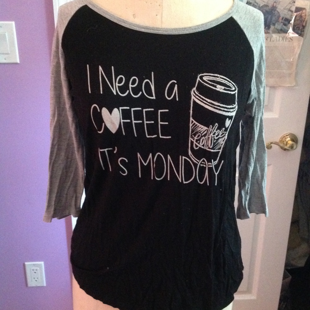 I need a coffee it's Monday Shirt